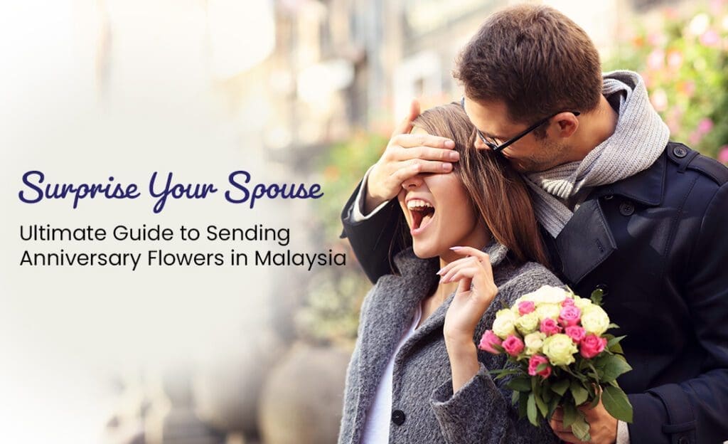 guide for sending anniversary flowers