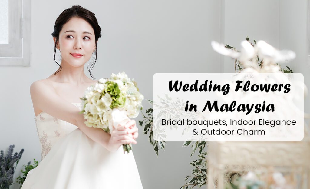 Wedding Flower tradition in malaysia